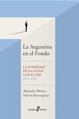 Portada: LA ARGENTINA EN EL FONDO -