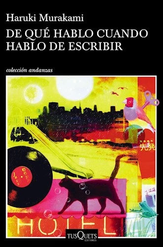Portada: DE QUE HABLO CUANDO HABLO DE ESCRIBIR