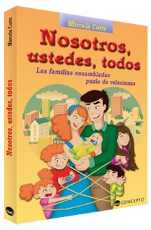 Portada: NOSOTROS, USTEDES, TODOS LAS FAMILIAS ENSAMBLADAS PUZLE DE RELACIONES