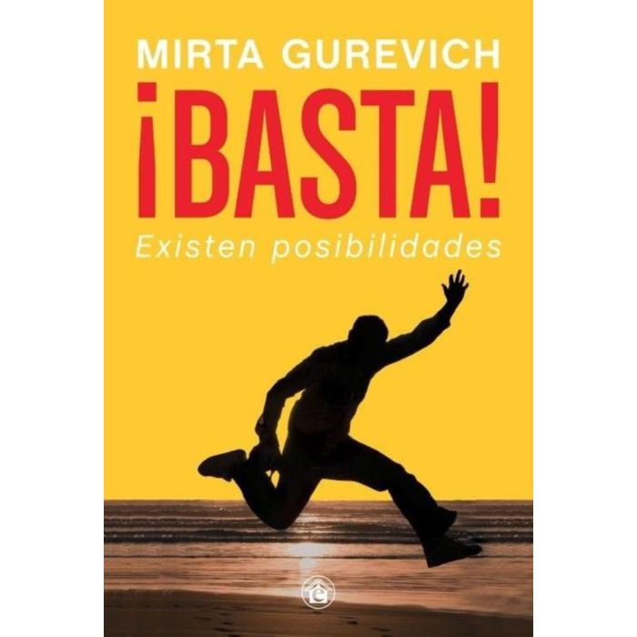 Portada: ¡BASTA! EXISTEN POSIBILIDADES