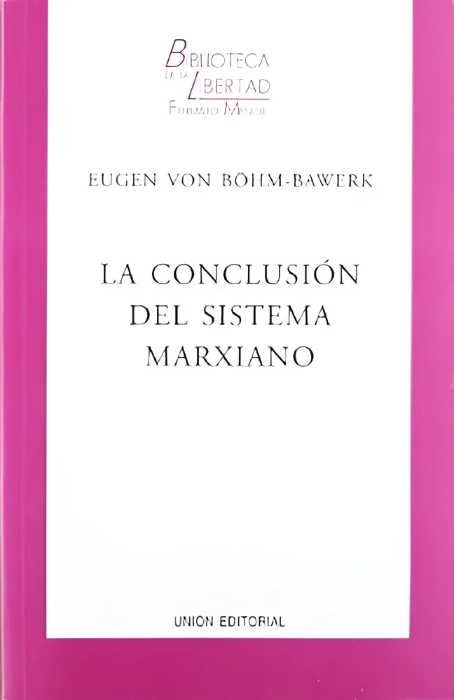Portada: LA CONCLUSION DEL SISTEMA MARXIANO