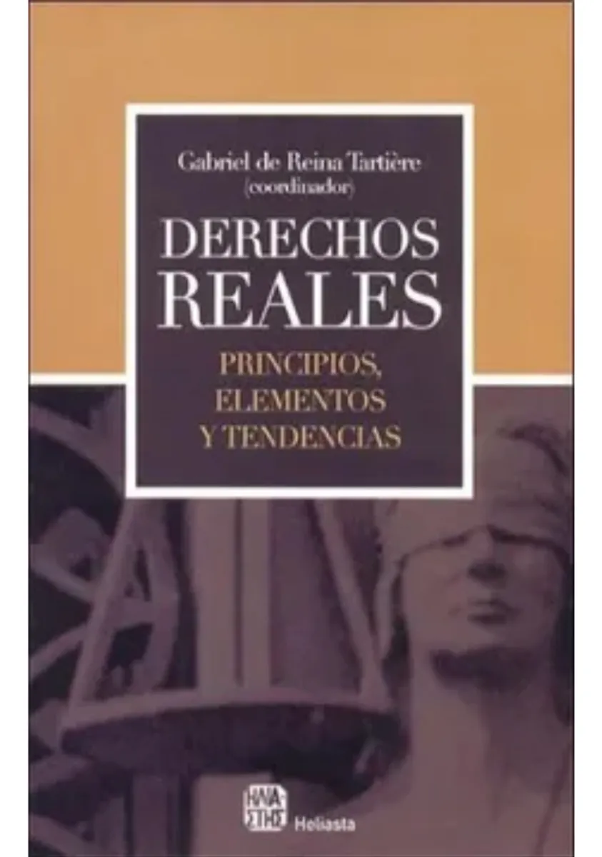 Portada: DERECHOS REALES, PRINCIPIOS , ELEMENTOS Y TENDENCIAS