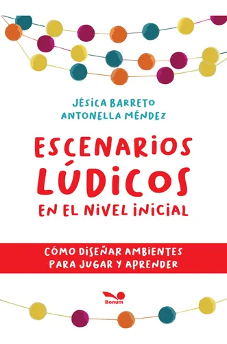 Portada: ESCENARIOS LUDICOS EN EL NIVEL INICIAL