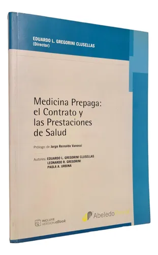 Portada: MEDICINA PREPAGA: EL CONTRATO Y LAS PRESTACIONES DE SALUD