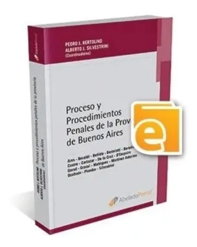 Portada: PROCESO Y PROCEDIMIENTOS PENALES DE LA RPOVINCIA DE BUENOS AIRES