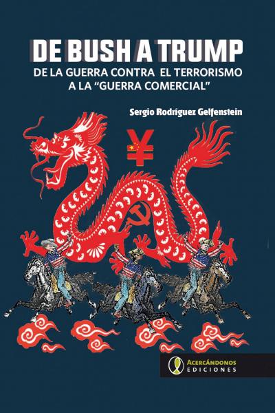 Portada: DE BUSH A TRUMP DE LA GUERRA CONTRA EL TERRORISMO