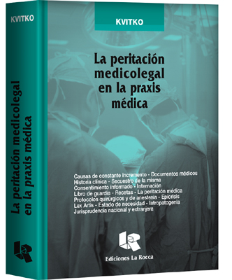 Portada: LA PERITACIÓN MEDICOLEGAL EN LA PRAXIS MÉDICA