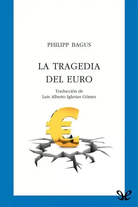 Portada: LA TRAGEDIA DEL EURO