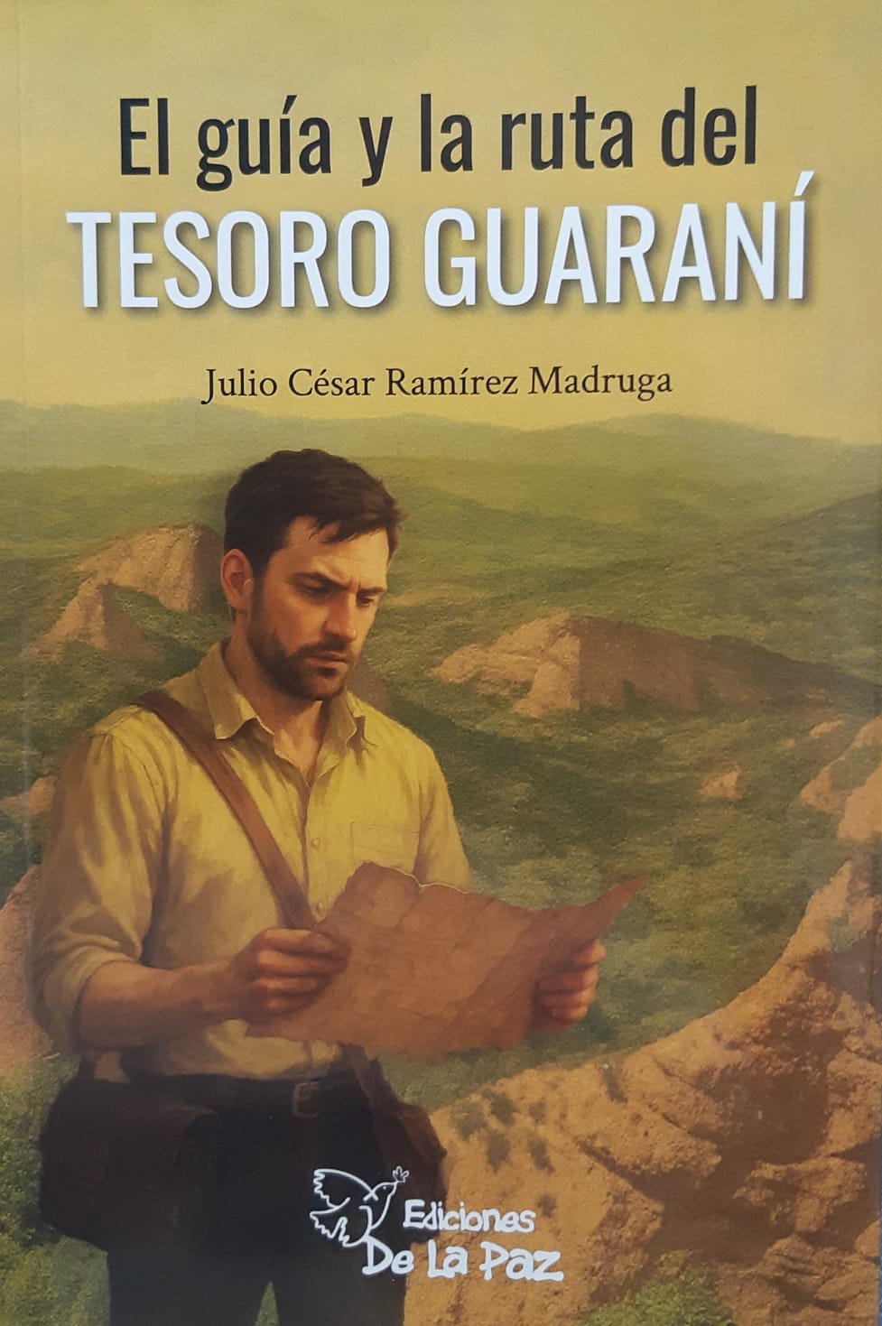 Portada: EL GUIA Y LA RUTA DEL TESORO GUARANI