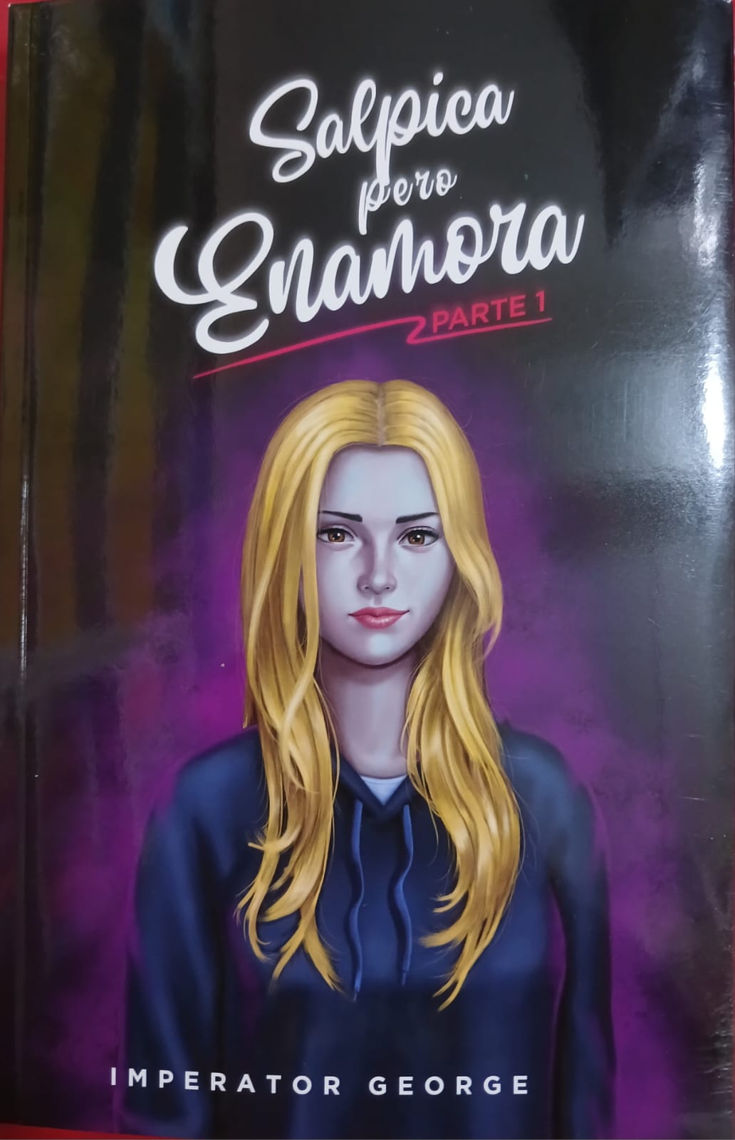 Portada: SALPICA PERO ENAMORA- PARTE 1