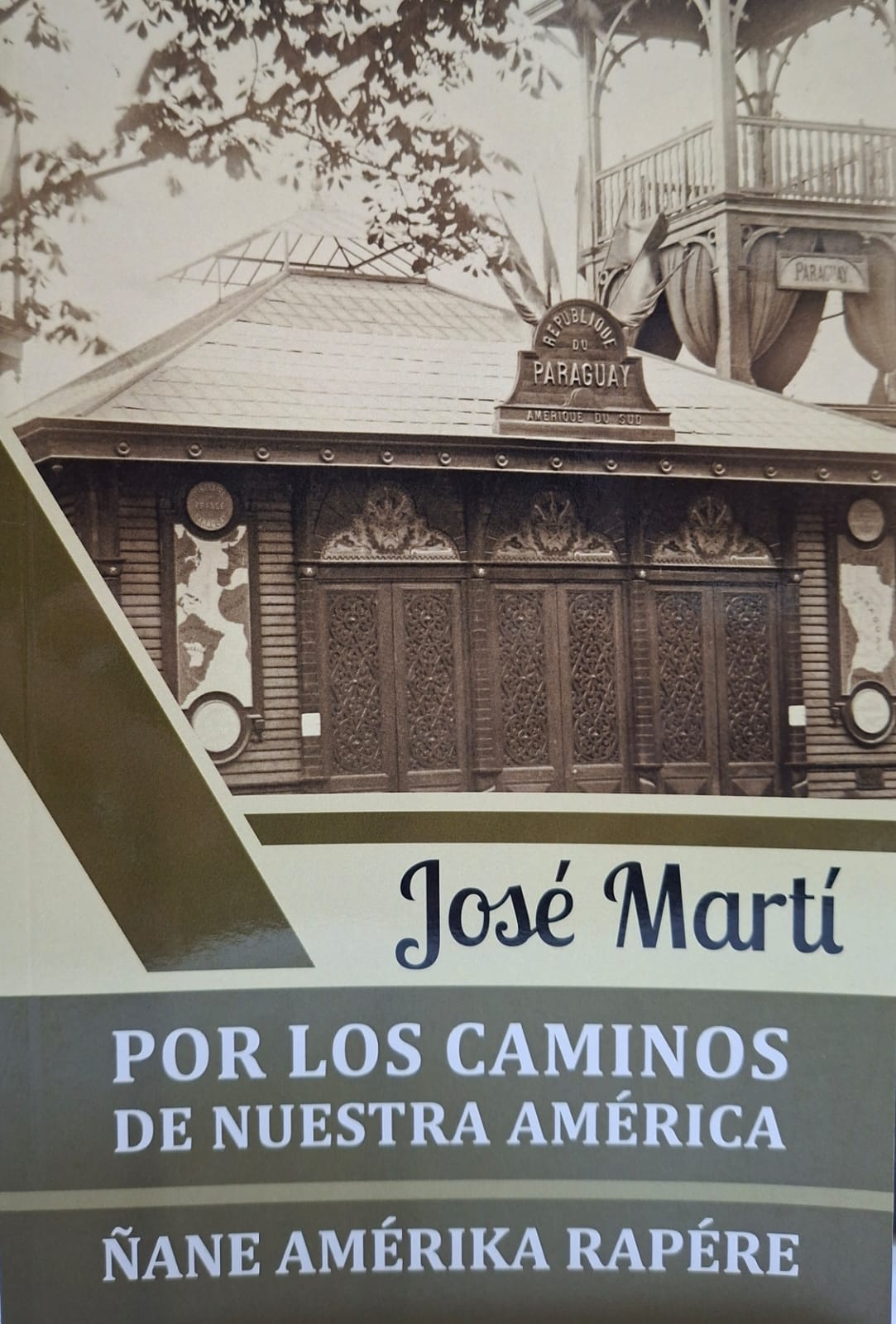 Portada: POR LOS CAMINOS DE NUESTRA AMERICA , ÑANE AMERIKA RAPERE