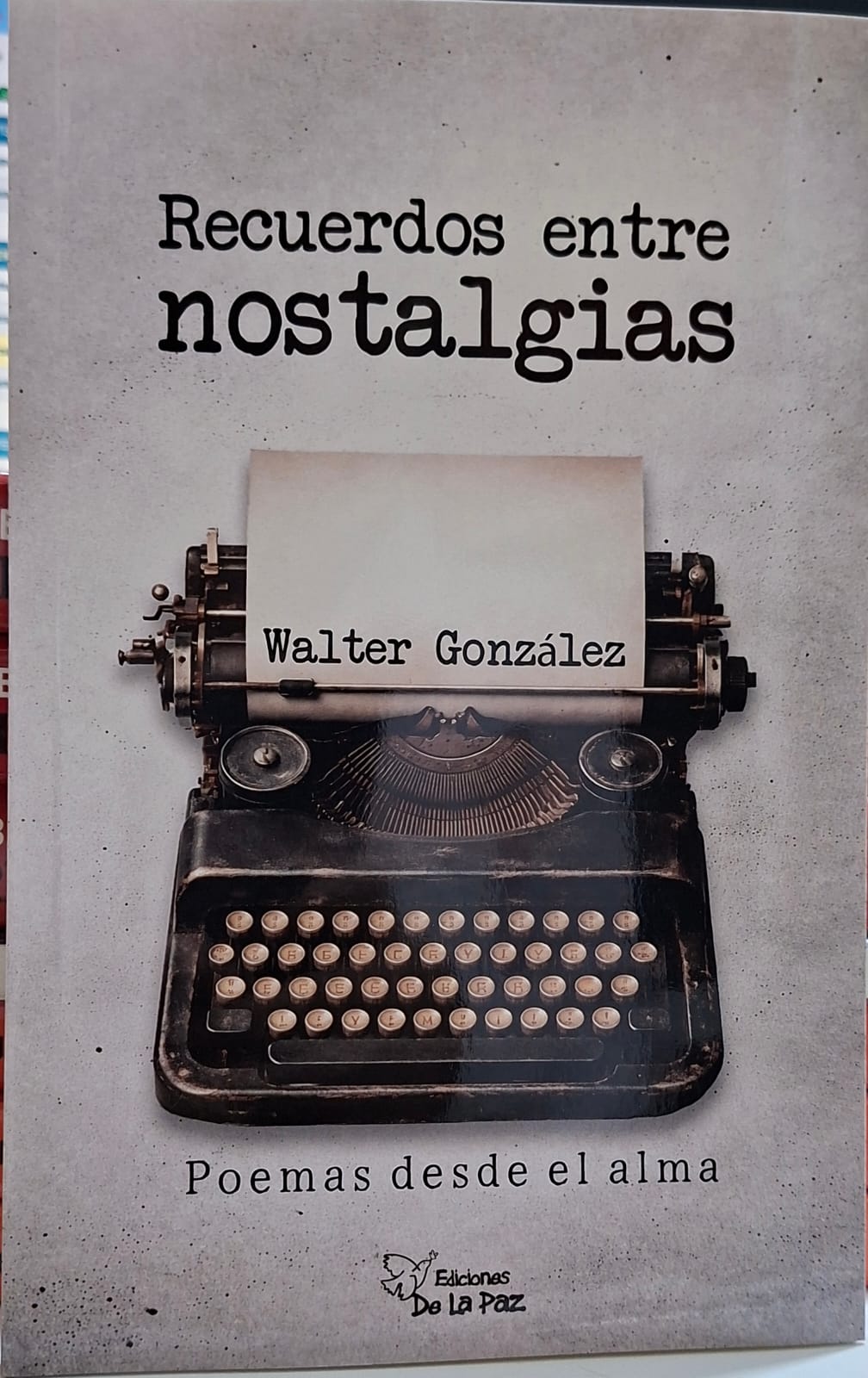 Portada: RECUERDOS ENTRE NOSTALGIAS