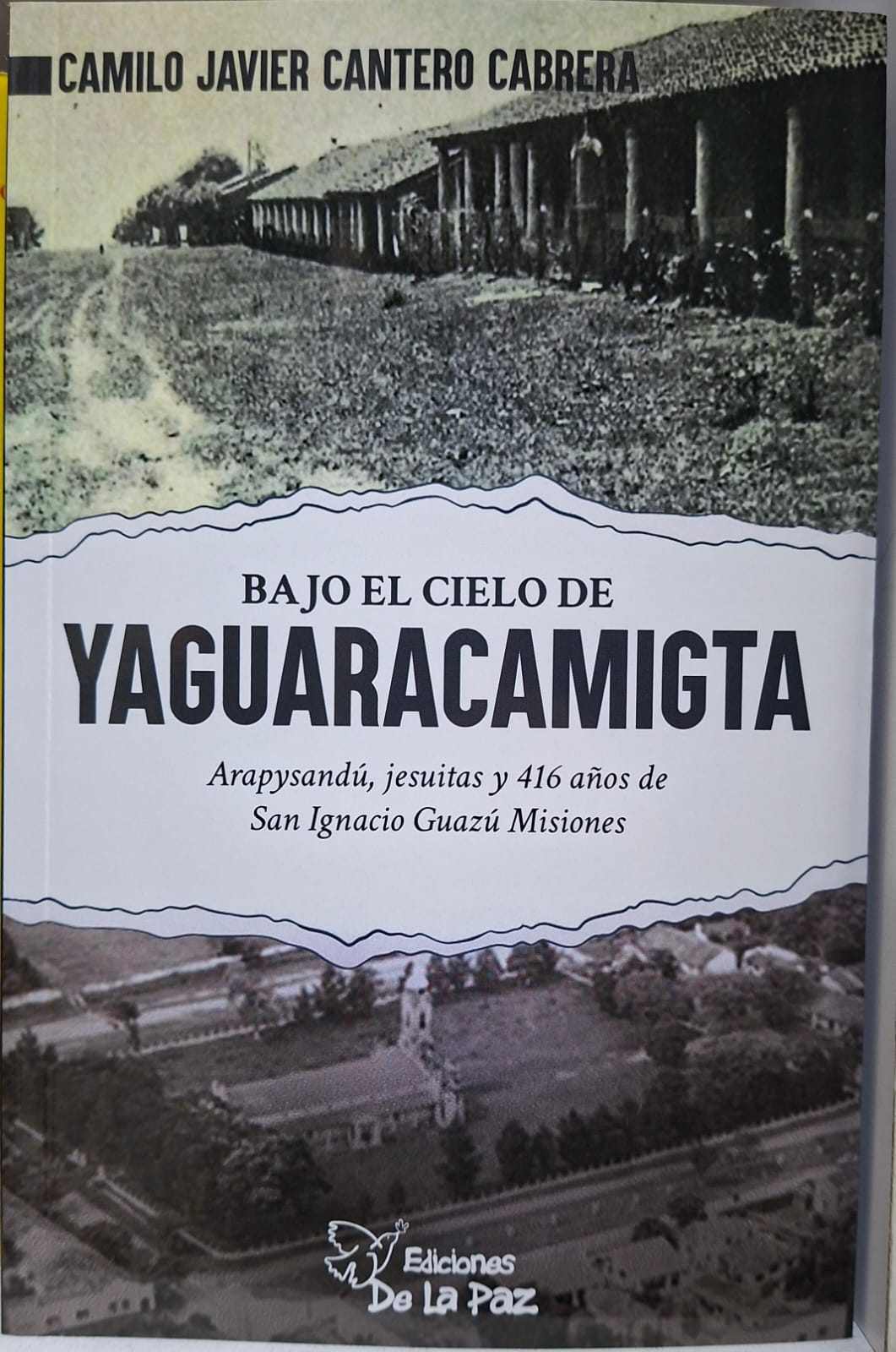 Portada: BAJO EL CIELO DE YAGUARACAMIGTA
