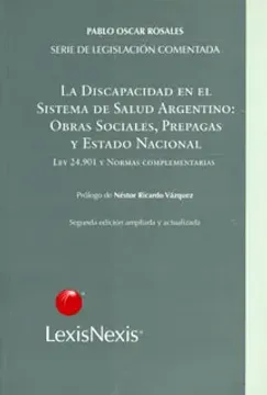 Portada: LA DISCAPACIDAD EN EL SISTEMA DE SALUD ARGENTINO- OBRAS SOCIALES, PREPAGAS, Y ESTADOS NACIONAL