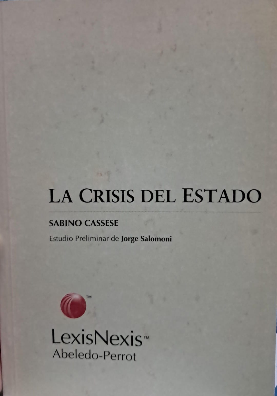 Portada: LA CRISIS DEL ESTADO