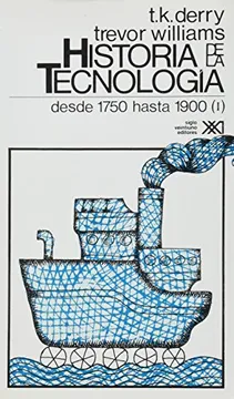 Portada: HISTORIA DE LA TECNOLOGIA 2 DE 1750 A 1900