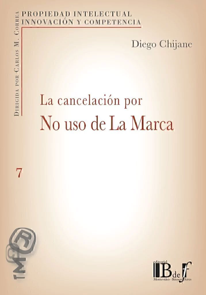 Portada: LA CANCELACION POR USO DE LA MARCA