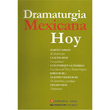 Portada: DRAMATURGIA MEXICANA HOY