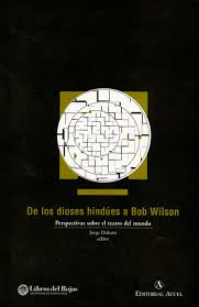 Portada: DE LOS DIOSES HINDUES A BOB WILSON PERSPECTIVAS