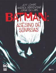 Portada: BATMAN: ASESINO DE SONRISAS