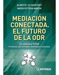 Portada: MEDIACION CONECTADA. EL FUTURO DE LA ODR