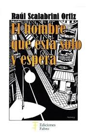 Portada: EL HOMBRE QUE ESTA SOLO Y ESPERA