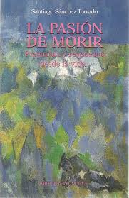 Portada: LA PASION DE MORIR