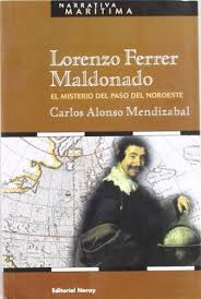 Portada: EL MISTERIO DEL PASO DEL NOROESTE- LORENZO FERRER MALDANADO