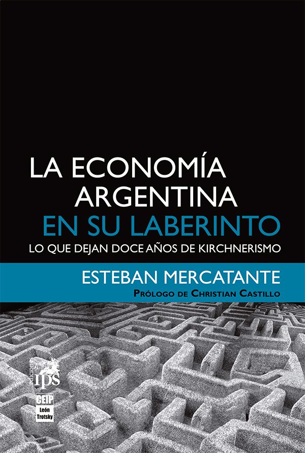 Portada: LA ECONOMIA ARGENTINA EN SU LABERINTO
