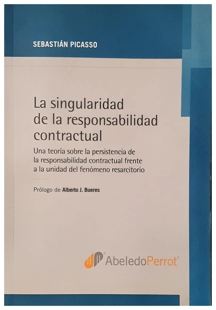 Portada: LA SINGULARIDAD DE LA RESPONSABILIDAD CONTRACTUAL