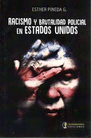 Portada: RACISMO Y BRUTALIDAD POLICIAL EN ESTADOS UNIDOS
