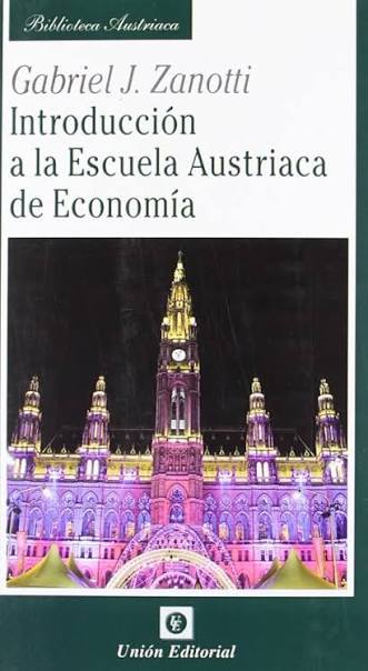 Portada: INTRODUCCION A LA ESCUELA AUTRIACA DE ECONIMIA