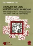 Portada: CIUDAD, GESTION LOCAL Y NUEVOS DESAFIOS AMBIENTALES