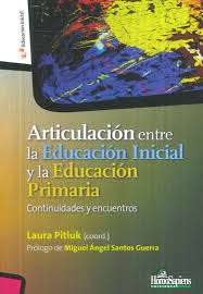 Portada: ARTICULACION ENTRE LA EDUCACION INICIAL Y LA EDUCACION PRIMARIA