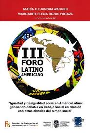 Portada: Igualdad Y Desigualdad Social En America Latina. Generando Debates En Trabajo Social En Relacion Con Otras Ciencias Del Campo Social
