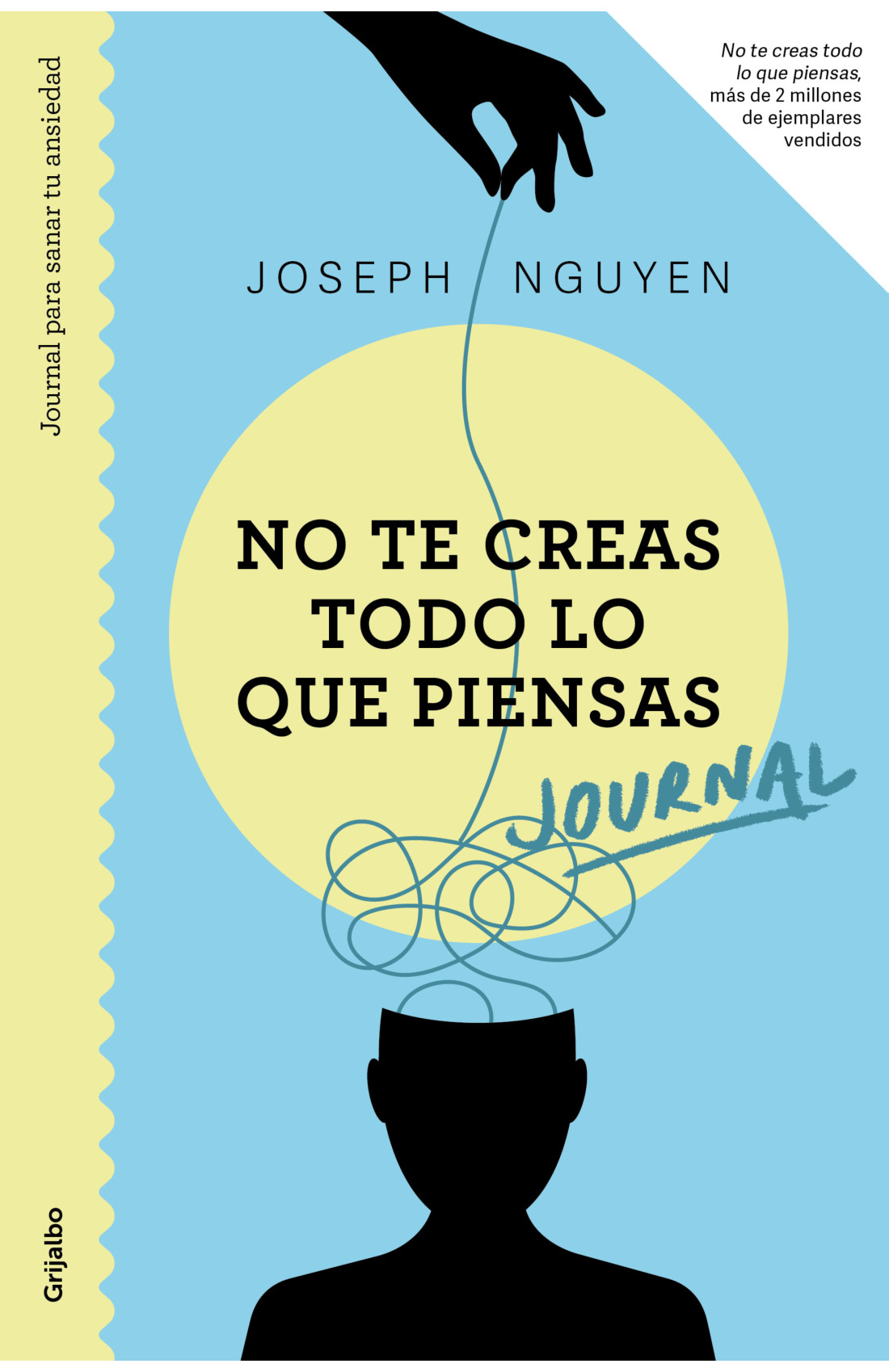 Portada: JOURNAL, NO TE CREAS TODO LO QUE PIENSAS