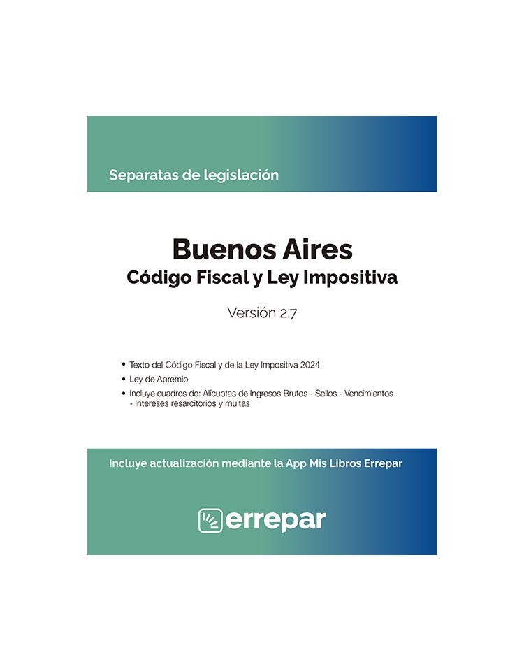 Portada: BUENOS AIRES CODIGO FISCAL Y LEY IMPOSITIVA