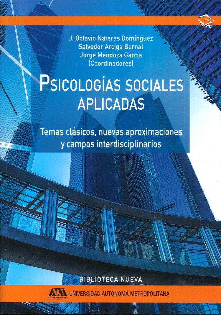 Portada: PSICOLOGIAS SOCIALES APLICADAS - TEMAS CLASICOS-,NUEVAS APROXIMACIONES Y CAMPOS INTERDISCIPLINARIOS