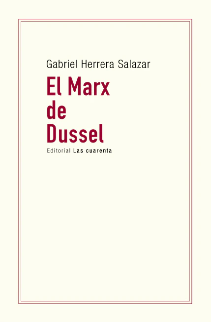 Portada: EL MARX DE DUSSEL